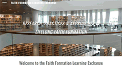 Desktop Screenshot of faithformationlearningexchange.net